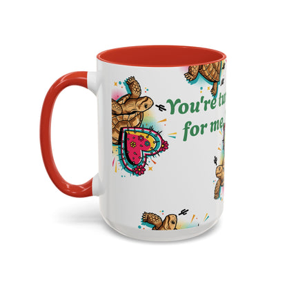 Turtle Valentine Coffee Mug — "You're turtley the one for me" Accent Mug