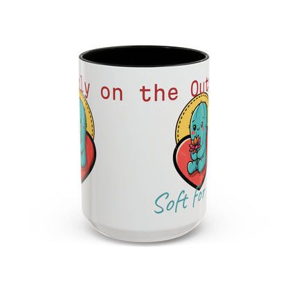 Prickly on the Outside, Soft for You Accent Coffee Mug — Cute Cactus Ceramic Mug (11/15 oz)