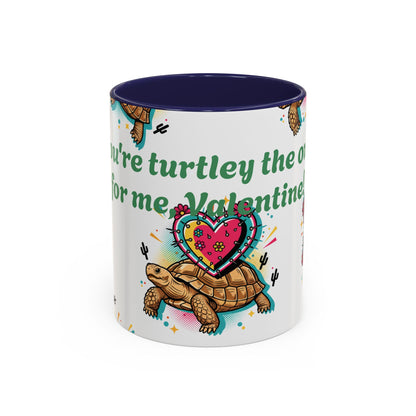 Turtle Valentine Coffee Mug — "You're turtley the one for me" Accent Mug
