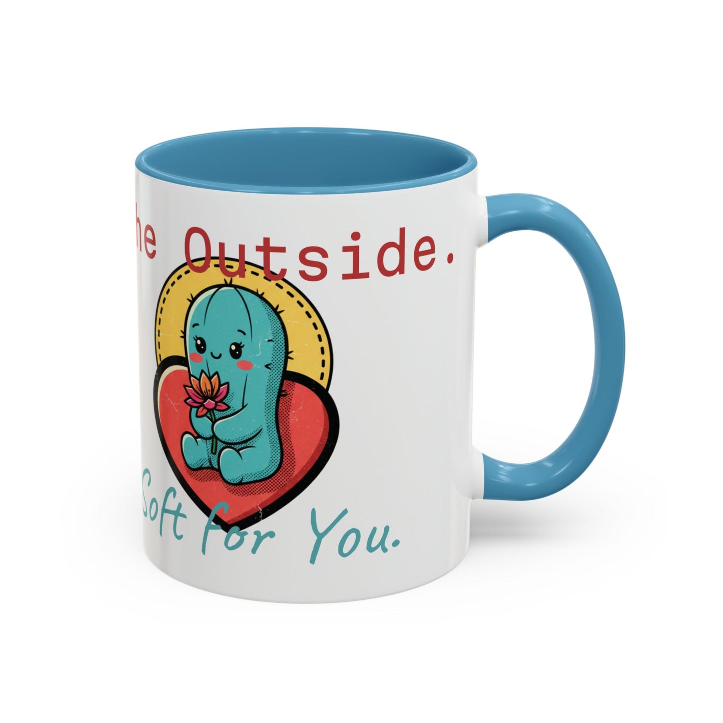 Prickly on the Outside, Soft for You Accent Coffee Mug — Cute Cactus Ceramic Mug (11/15 oz)