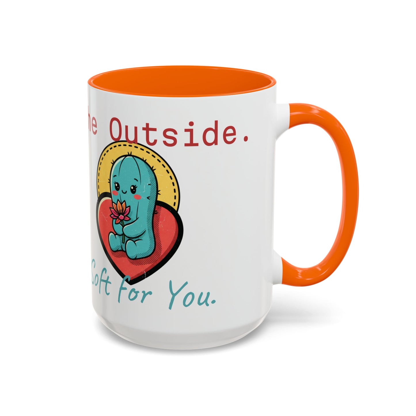 Prickly on the Outside, Soft for You Accent Coffee Mug — Cute Cactus Ceramic Mug (11/15 oz)