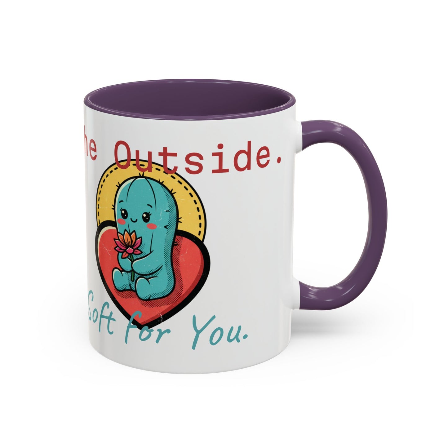 Prickly on the Outside, Soft for You Accent Coffee Mug — Cute Cactus Ceramic Mug (11/15 oz)