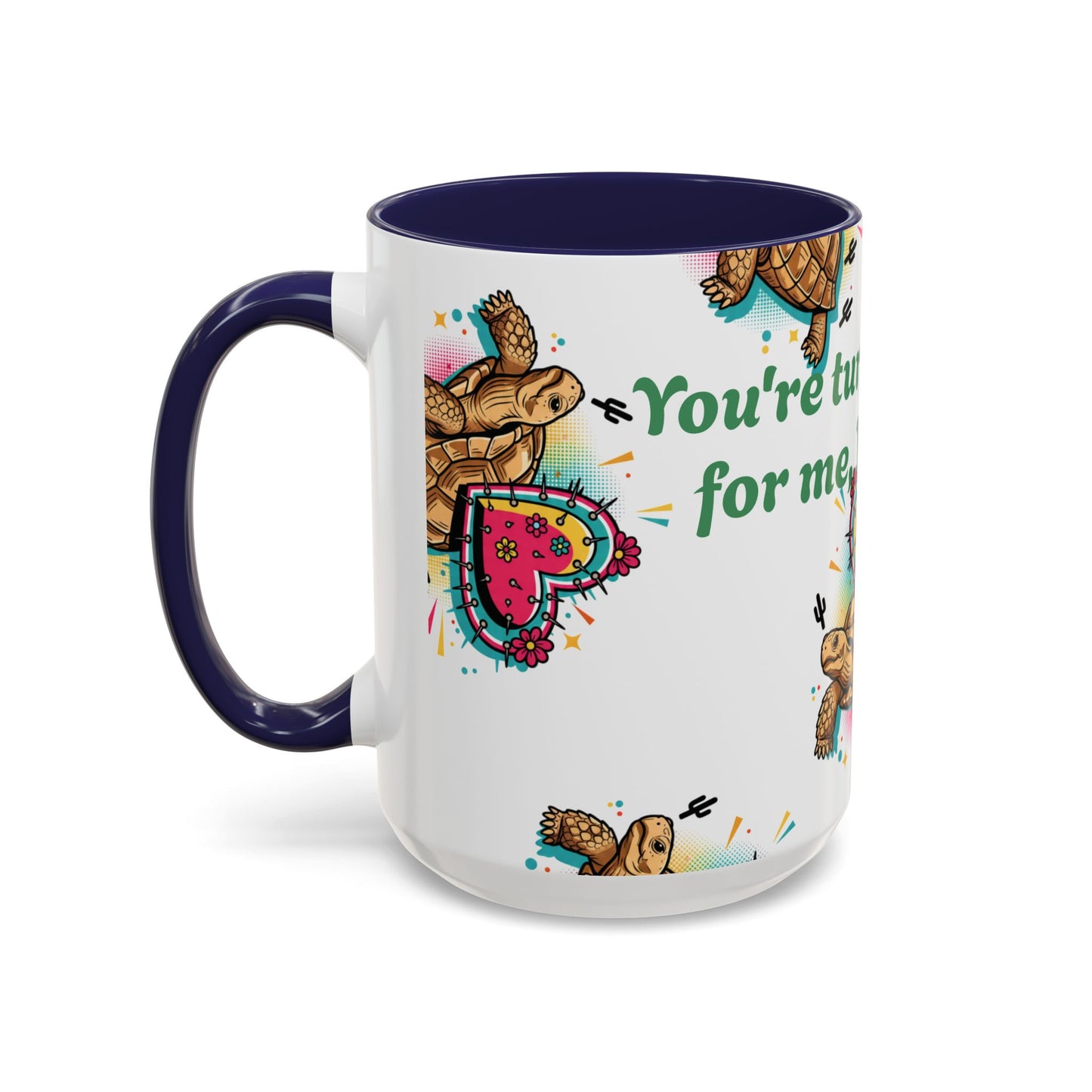 Turtle Valentine Coffee Mug — "You're turtley the one for me" Accent Mug
